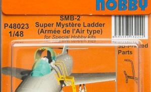 SMB-2 Super Mystère Ladder (AdlA type)